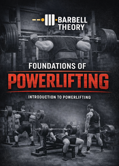 Foundations of Powerlifting - Introduction to Powerlifting